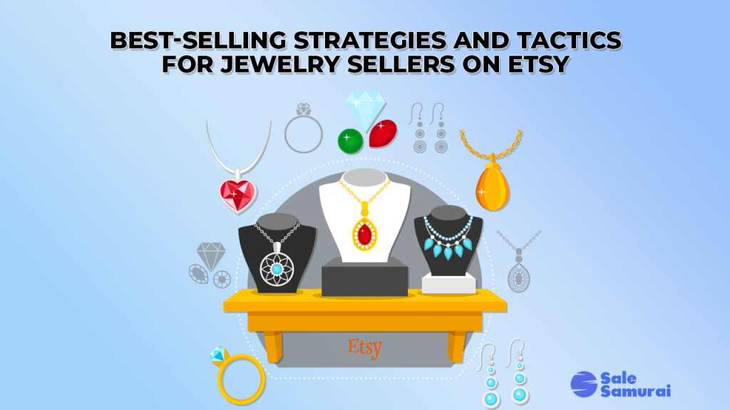 Selling Jewelry on Etsy - Best Practices & Strategies