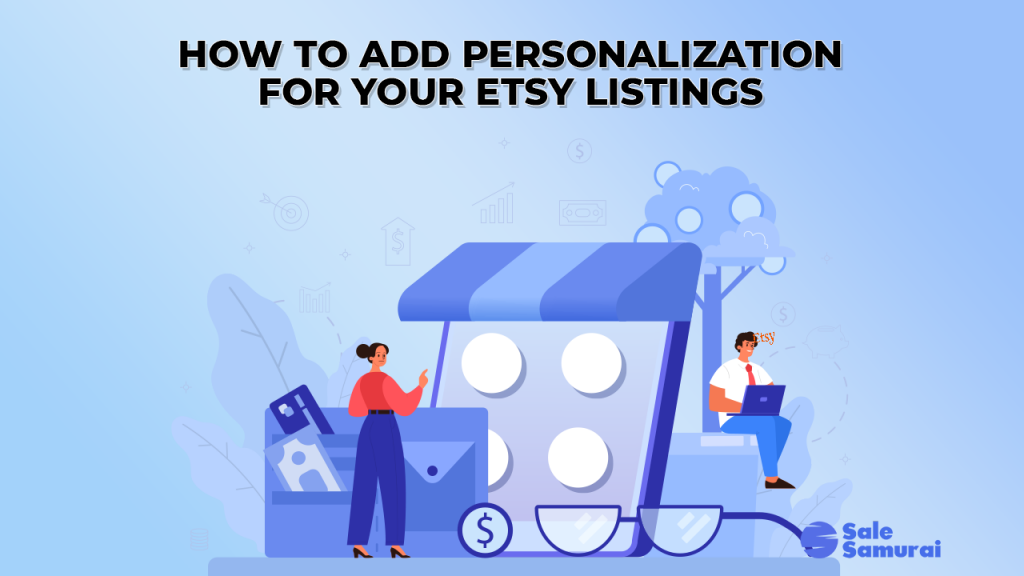 How To Add Personalization to Etsy Listing