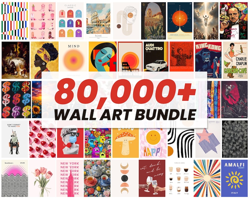 May include: A collection of various wall art prints, including abstract designs, vintage movie posters, and pop art. The image features a variety of colors and styles, with the text "80,000+ WALL ART BUNDLE" prominently displayed.