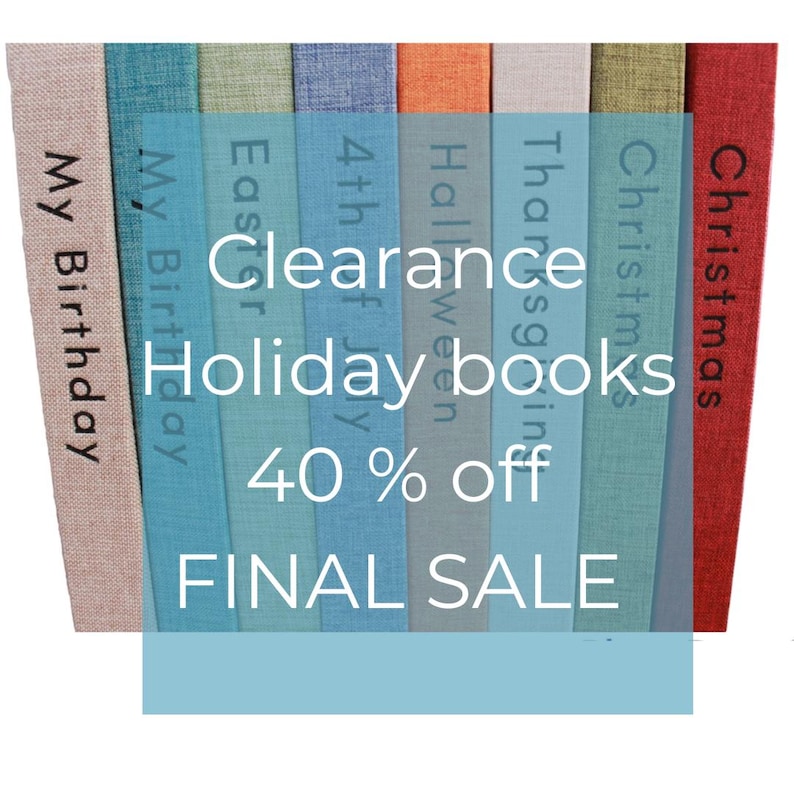 May include: A stack of colorful holiday-themed books with the text "Clearance Holiday books 40% off FINAL SALE" on a blue background.