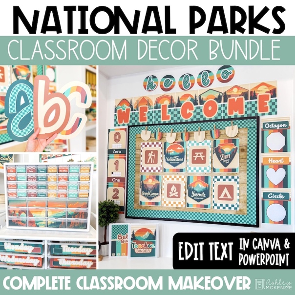 May include: A classroom decor bundle with a National Parks theme. The image includes alphabet letters, a welcome sign, and various classroom organization tools. The color palette features earth tones and a retro design. The text "National Parks Classroom Decor Bundle" is visible.